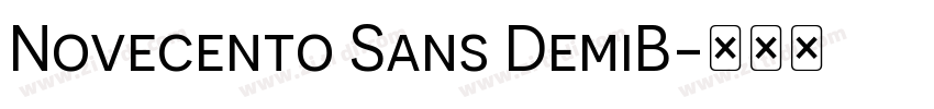 Novecento Sans DemiB字体转换